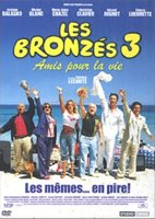 Les Bronzés 3, Amis pour la vie