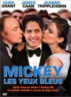 Mickey les yeux bleus (Mickey Blue Eyes)