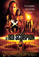 Le Roi Scorpion (The Scorpion king)